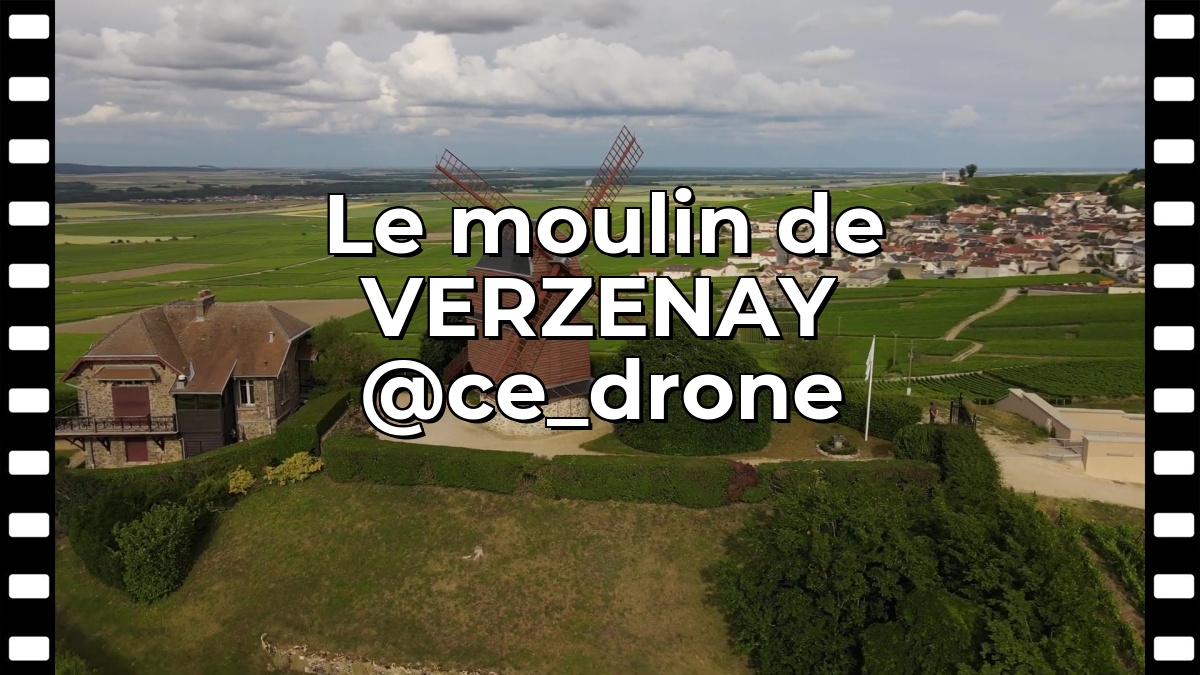 Le moulin de VERZENAY @ce_drone